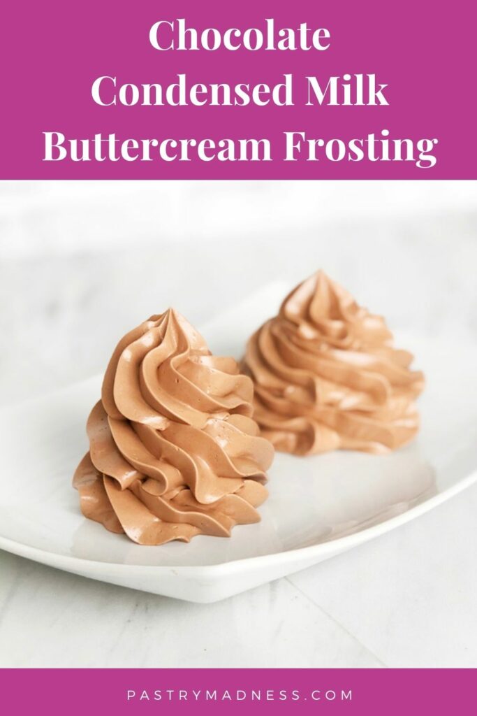 Chocolate Condensed Milk Buttercream Frosting 4 Pastry Madness